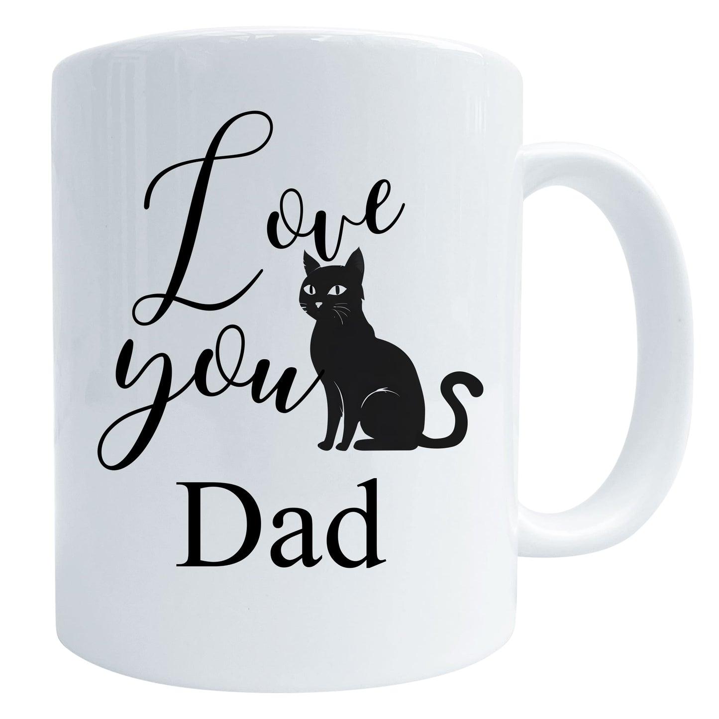 Love You Black Cat Mug Gift Dad Mug