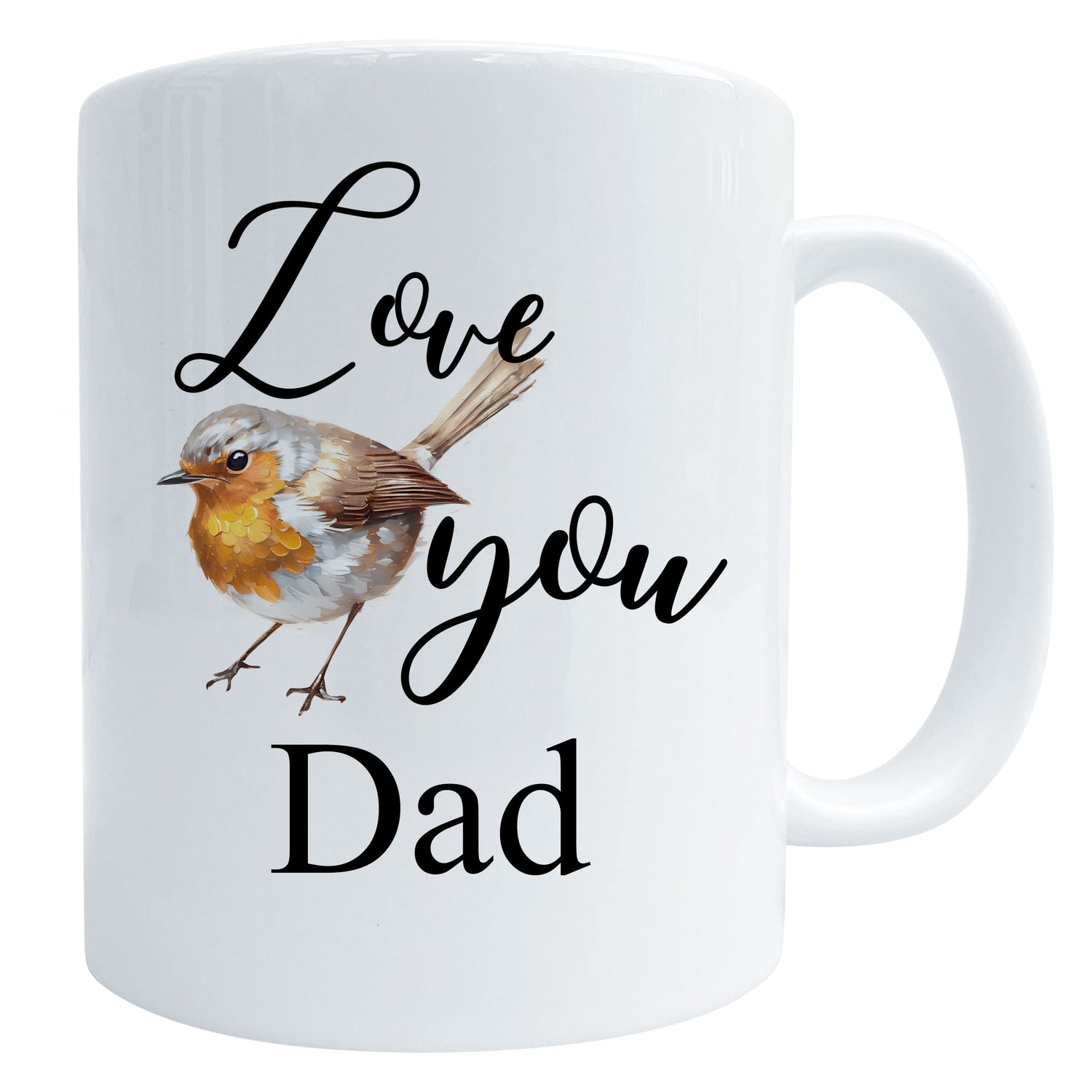 Love You Personalised Robin Art Mug Dad Mug