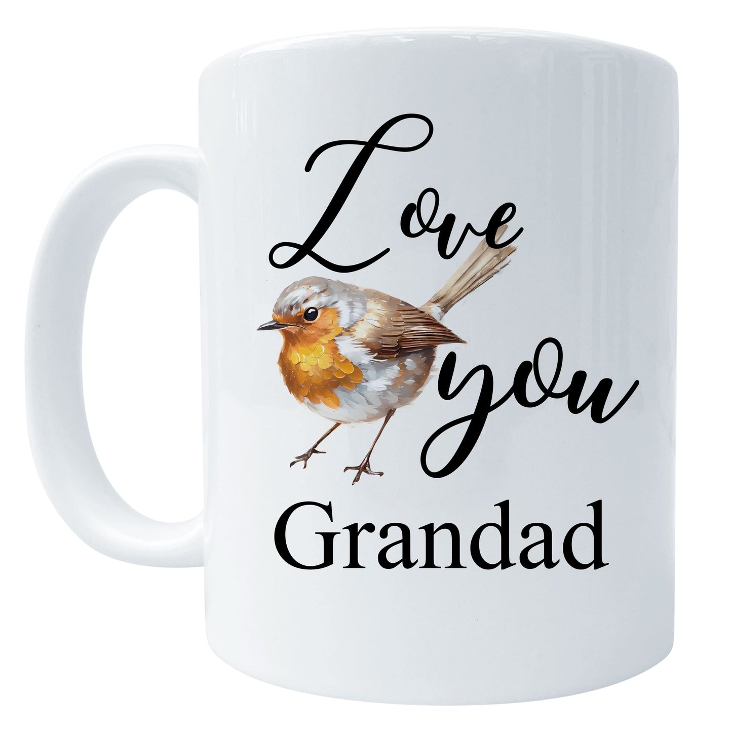 Love You Personalised Robin Art Mug Grandad Mug