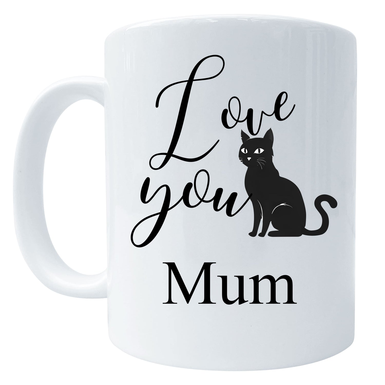 Love You Black Cat Mug Gift Mum Mug