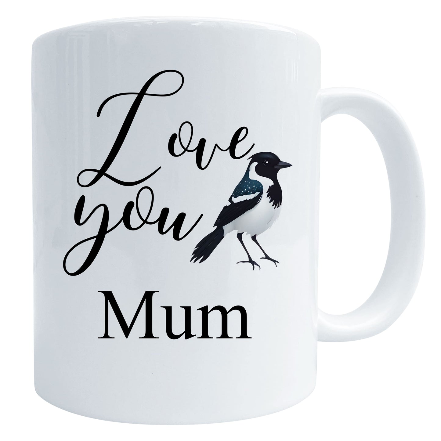 Love You Personalised Magpie Bird Art Gift Mug Mum Mug